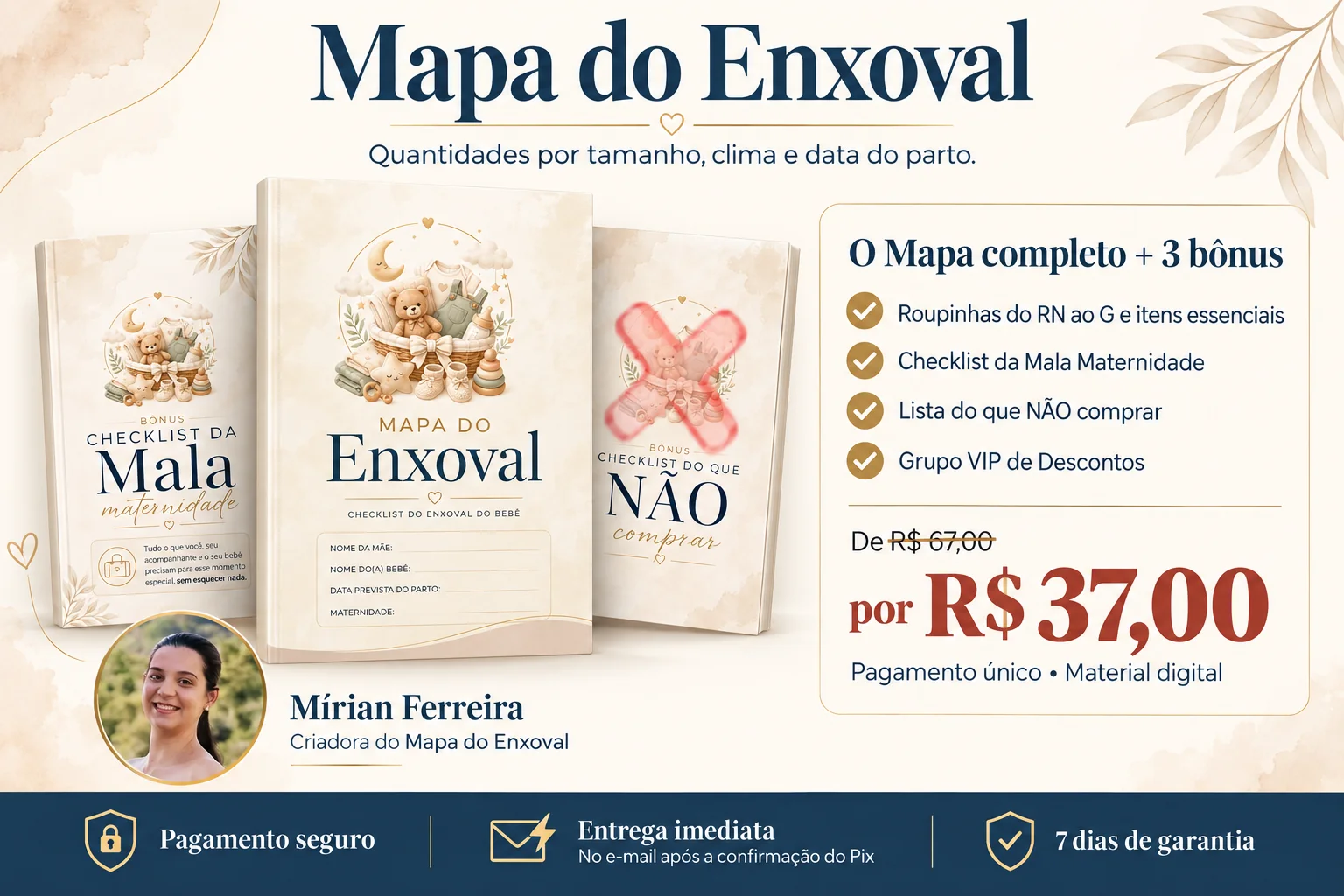 Mapa do Enxoval completo com três bônus, por R$ 37, pagamento único